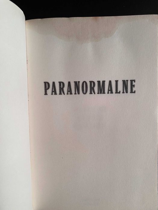 Michał Stonawski PARANORMALNE Prawdziwe Historie Nawiedzeń