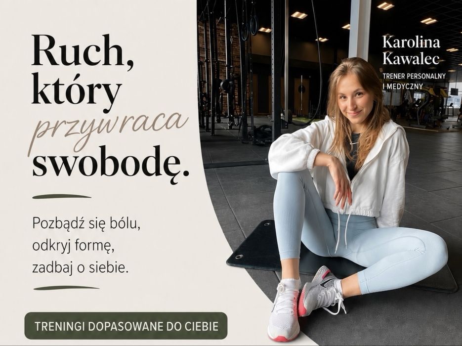 Trener/ Trening medyczny/motoryczny/personalny