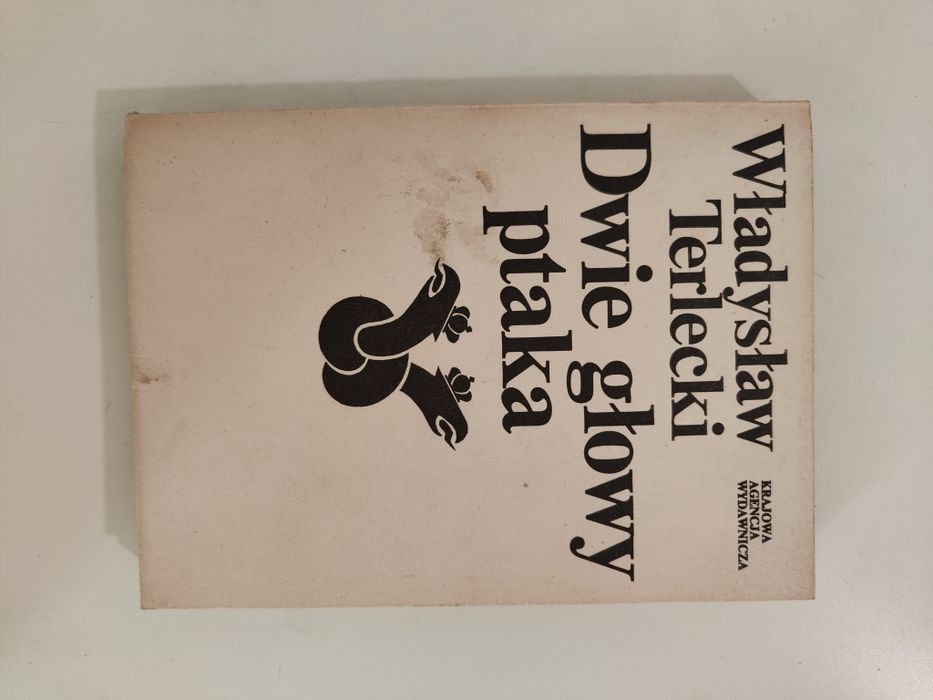 Dwie głowy ptaka - Władysław Terlecki