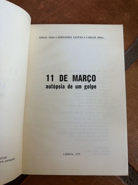 Livro de Jorge feio, Fernanda Leitão e Carlos Pina: 11 março: autópsia de um golpe