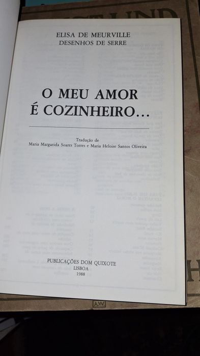 O meu amor cozinheiro livro receitas culinária Elisa Meurville