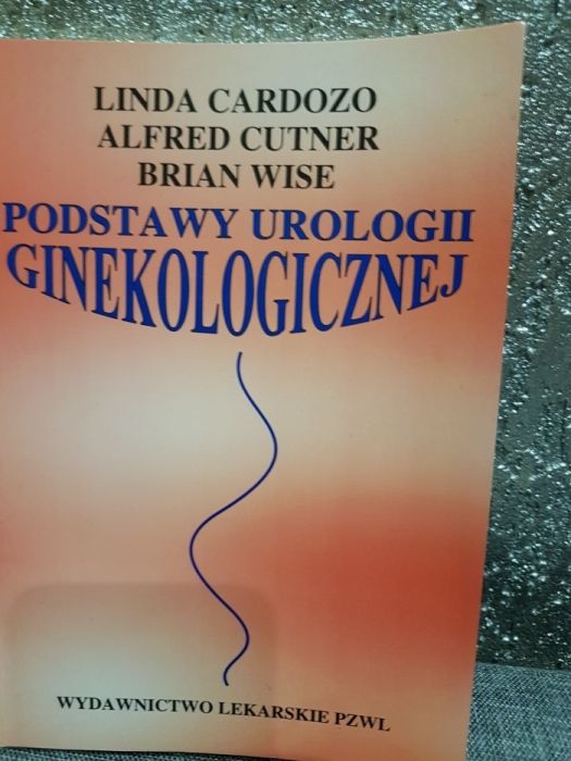 Podstawy uroligii ginekologicznej