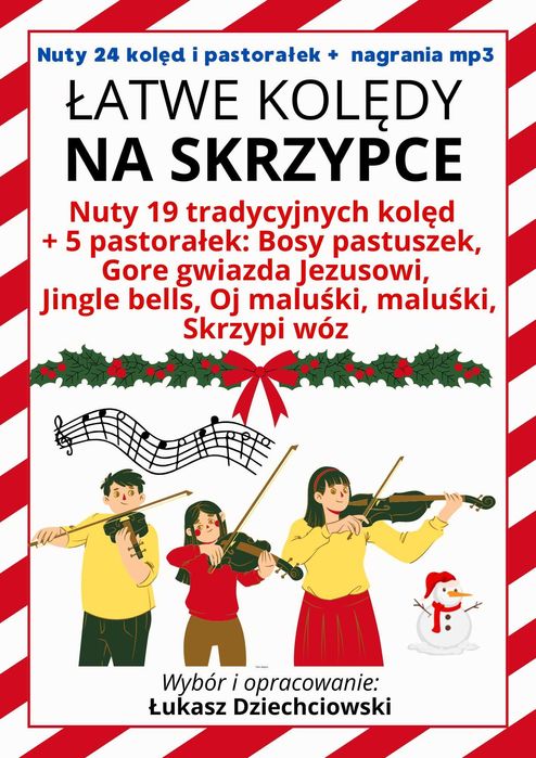 Nuty Kolędy na skrzypce - 24 kolędy, słowa, nagrania mp3, nowe, łatwe