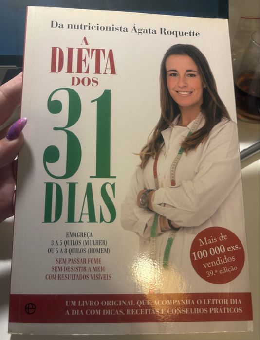 A Dieta Dos 31 Dias, de Ágata Roquette, como novo.