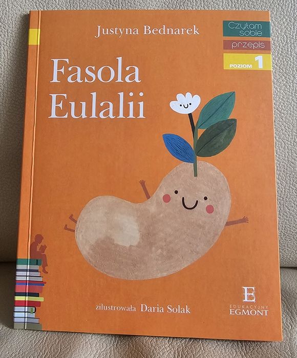 Fasola Eulalii Justyna Bednarek książka dla dzieci