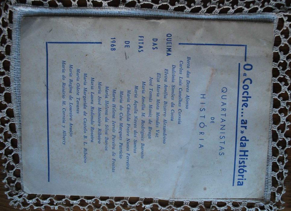 Quartanistas de História Ano 1968 Coimbra - Queima das Fitas