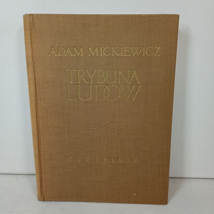 Trybuna ludów. Adam Mickiewicz
