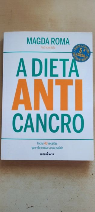 A dieta anti cancro
