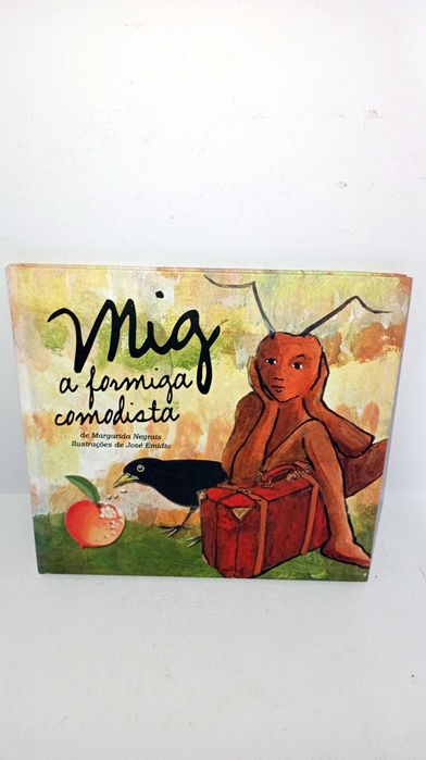 Mig, a Formiga Comodista