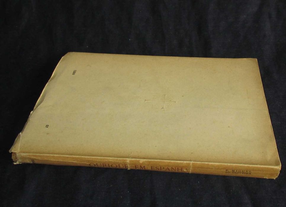 Livro Ourique em Espanha Nova Solução para um velho problema 1945