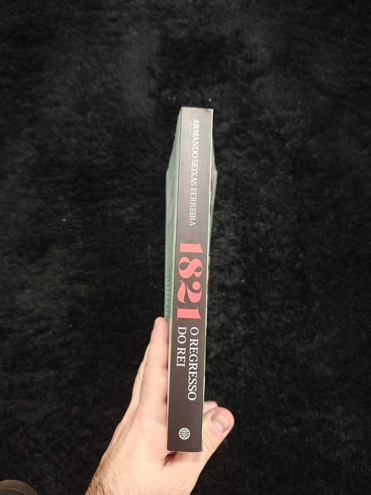 Livro "1821 - O Regresso do Rei" - Armando Seixas Ferreira
