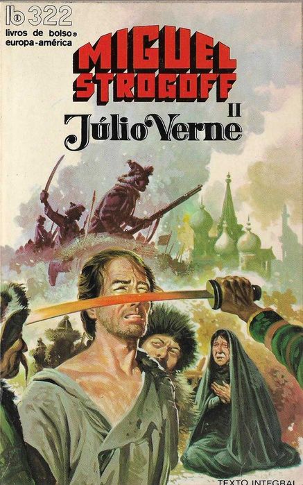Júlio Verne - - - Miguel Strogoff - - - - - 2 X Livros