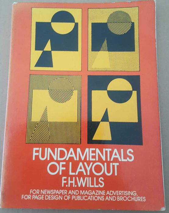 F. H. Wills- Fundamentals of Layout for Newspaper Magazine Advertising