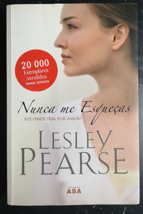 Livros  "Nunca me esqueças" e"Gosto de ti e então? "