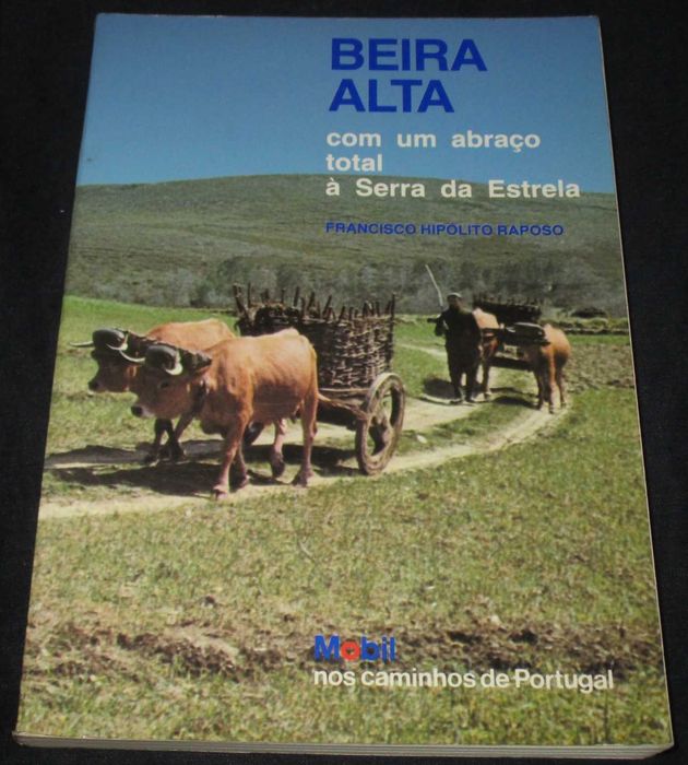 Livro Beira Alta Mobil nos caminhos de Portugal 1987
