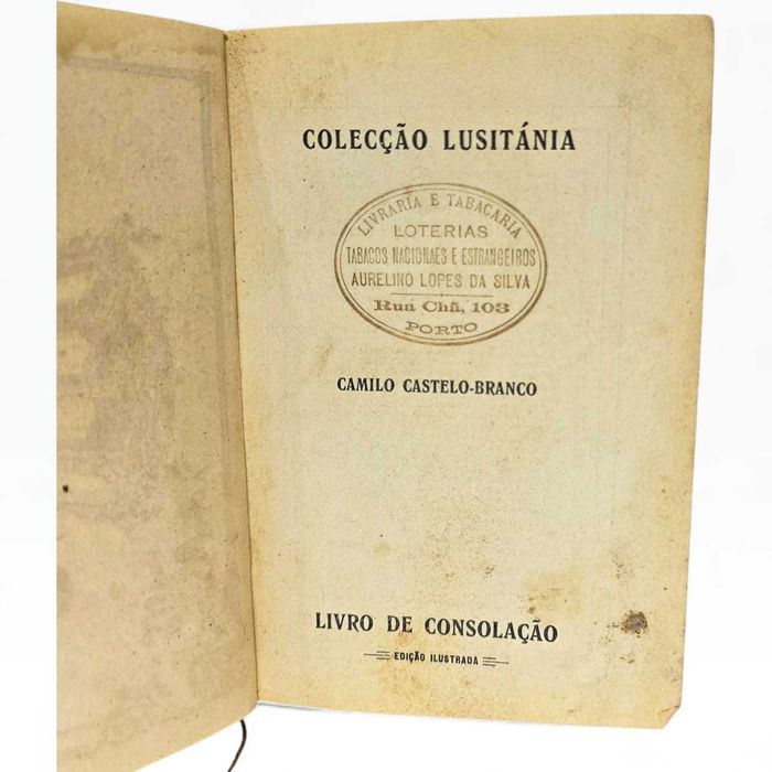 Livro de Consolação–Camilo Castelo-Branco|4ª Ed. Ilustrada|Lello&Irmão