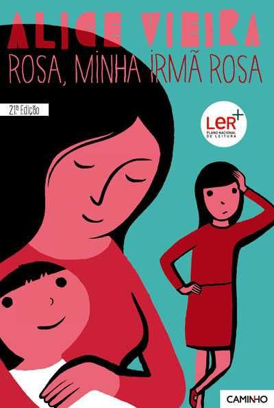 Livro Rosa, minha irmã Rosa - Alice Vieira