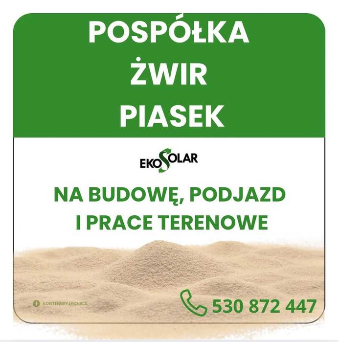 Piasek, żwir, pospółka z transportem