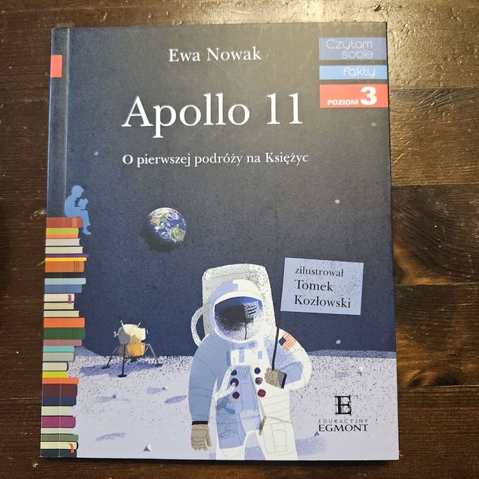 Apollo 11 O pierwszej podróży na księżyc