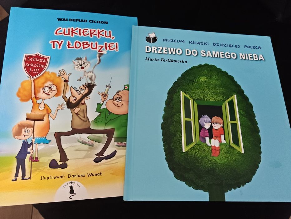 Lektury szkolne. Drzewo do samego nieba. Cukierku, ty łobuzie.
