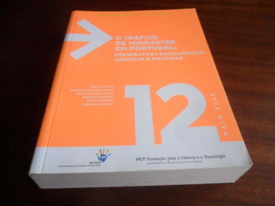 "O Tráfico de Migrantes em Portugal" de João Peixoto e Outros