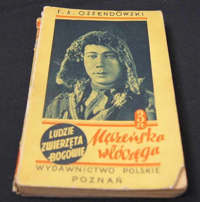 Ossendowski Męczeńska włóczęga Poznań 1929r