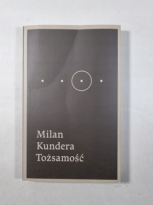 Tożsamość / Milan Kundera