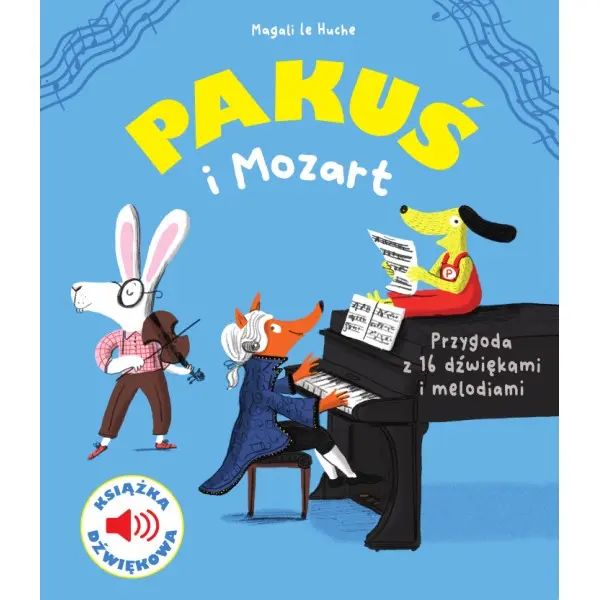 Pakuś I Mozart. Książka Dźwiękowa. Kumkamy. Nowy Produkt