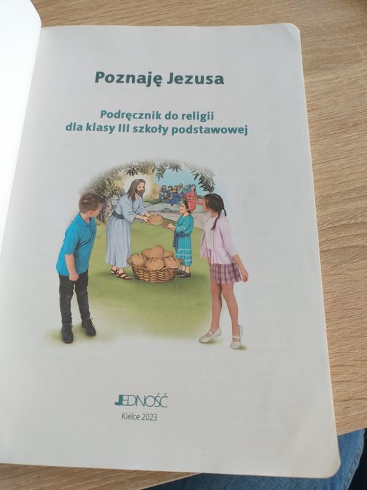 Podręcznik do religii  klasa 3 , Poznaję Jezusa Jedność