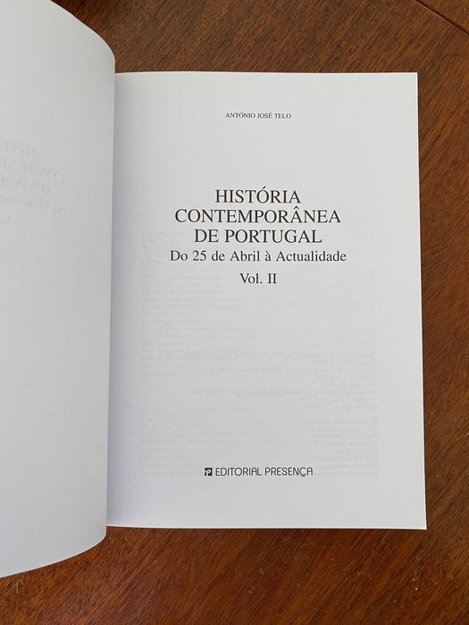 História Contemporânea de Portugal, do 25 de Abril à Actualidade, Vol 2 - António José Telo