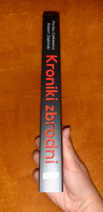 Kroniki zbrodni Monika Całkiewicz, Robert Ziębiński