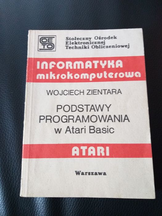 Podstawy Programowania w Atari Basic Wojciech Zientara
