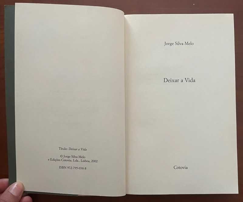 "Deixar a Vida" de Jorge Silva Melo