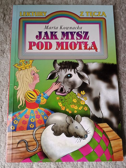 Maria Kownacka, Jak mysz pod miotłą