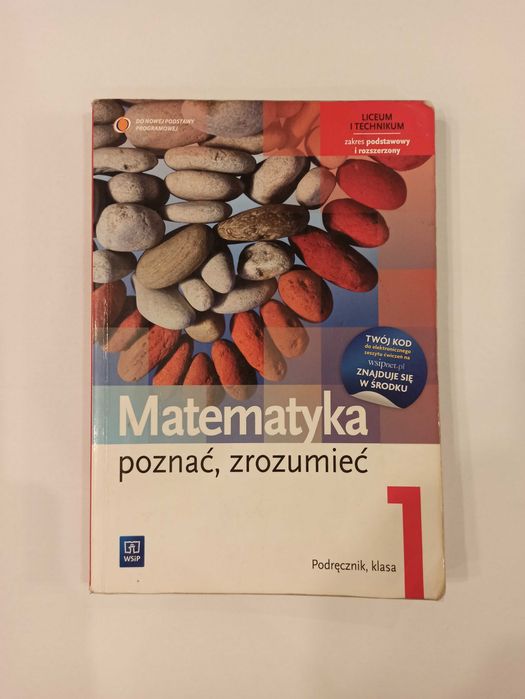 Matematyka poznać, zrozumieć, Podręcznik 1