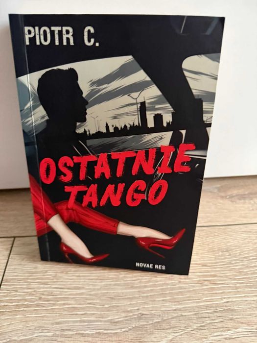 Ostatnie tango Piotr C.