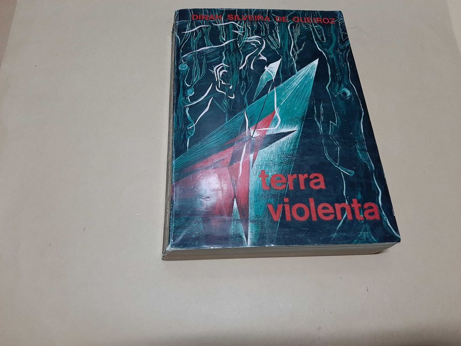 Terra Violenta // Dinah Silveira de Queiroz