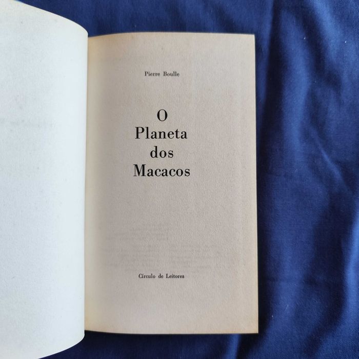 Pierre Boulle - O Planeta dos Macacos