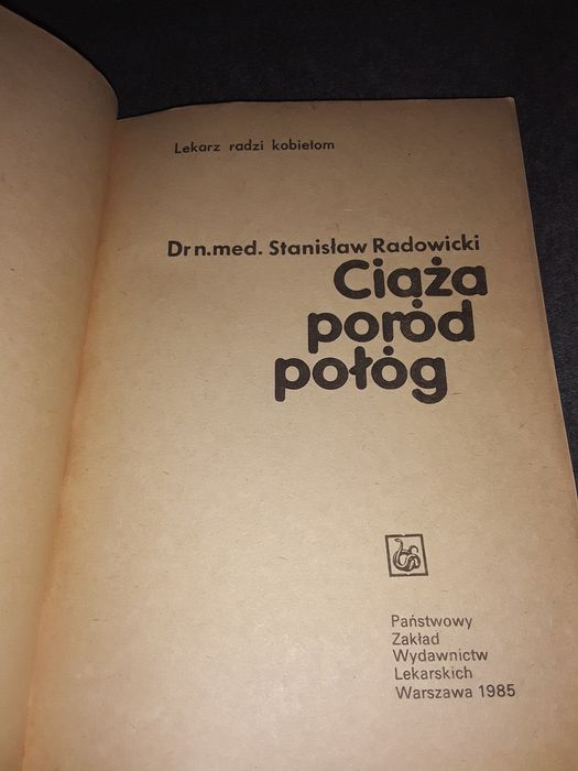 Ciąża poród połóg Stanisław radowicki