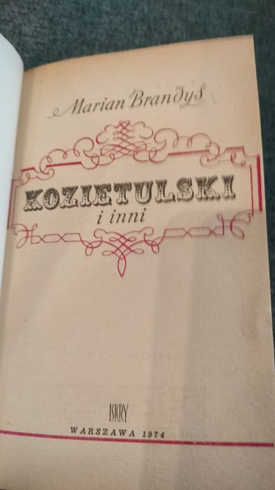 Kozietulski i inni - Marian Brandys | Tom 2 | Wydanie 1974