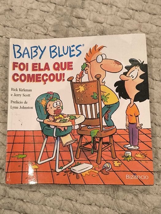 Baby Blues
Foi Ela que Começou!
de Jerry Scott e Rick Kirkman