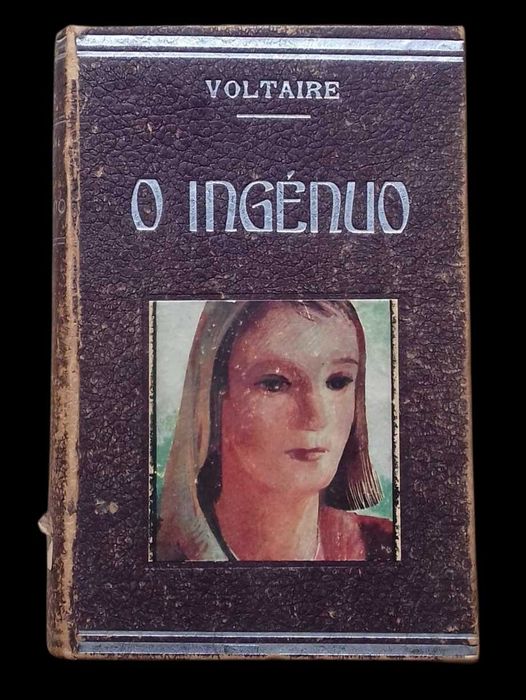 O Ingénuo, Seguido de Cândido, de Voltaire