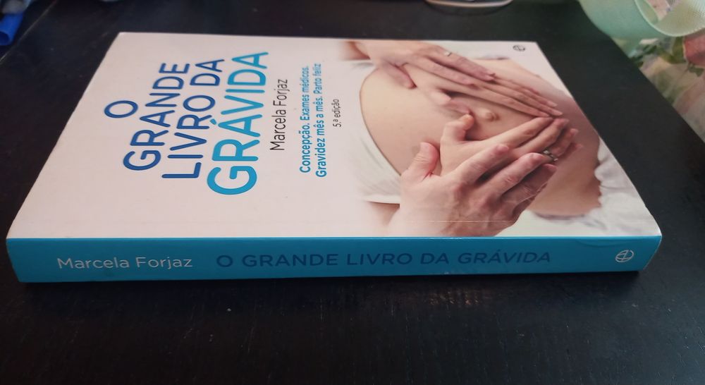 O Grande livro da Grávida - Marcela Forjaz