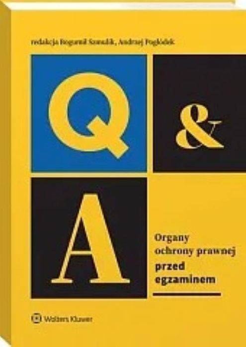 Organy Ochrony Prawnej Przed Egzaminem