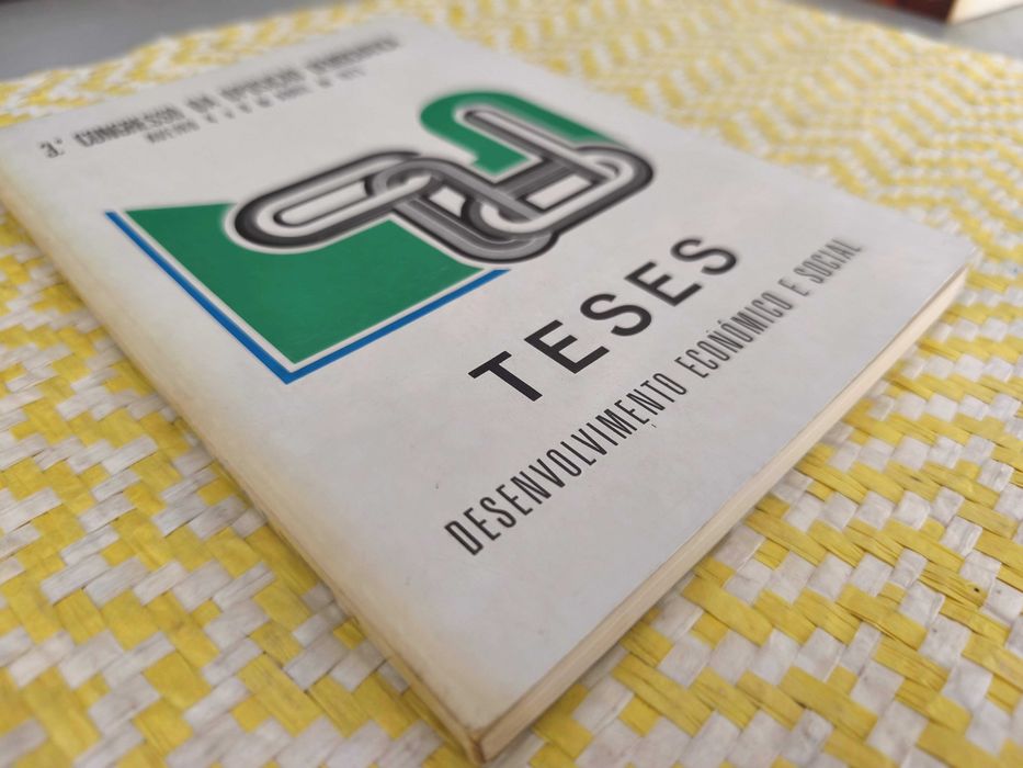 3º Congresso da Oposição Democrática Teses —  Desenvolvimento Económico e Social