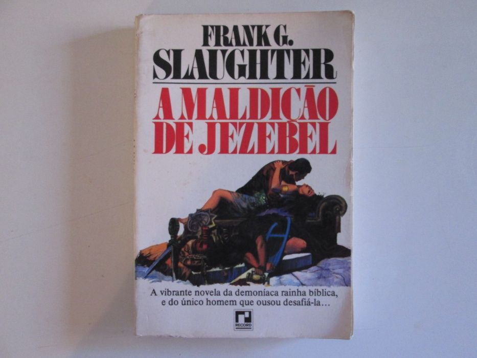 A maldição de Jezebel- Frank G. Slaughter