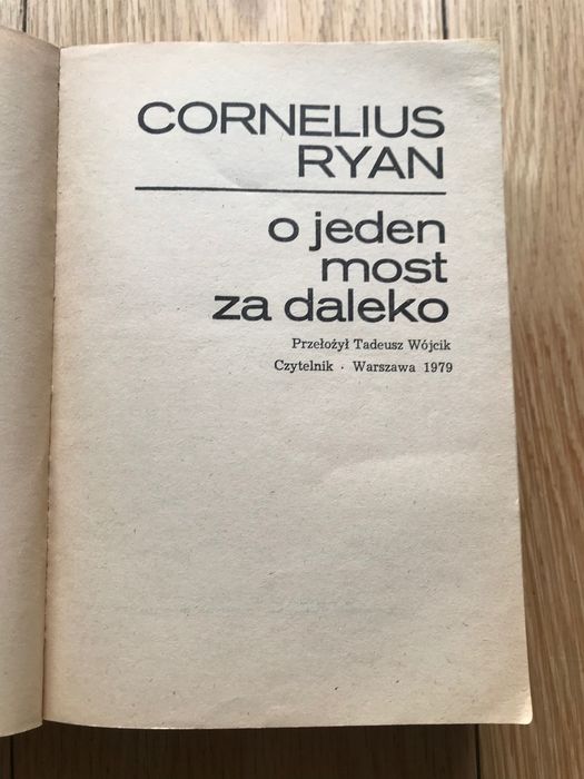 O jeden most za daleko Cornelius Ryan