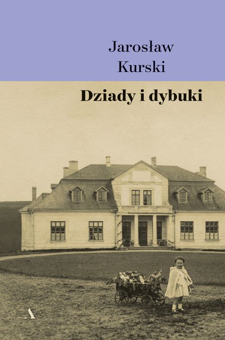 Dziady I Dybuki Agora Nowa Nieużywana