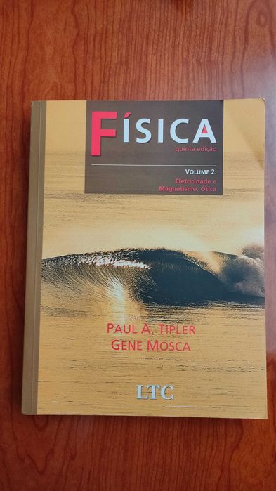 Física, Volume 2: Eletricidade e magnetismo, ótica