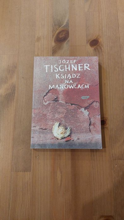 Książka "Ksiądz na manowcach" - Józef Tischner